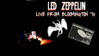 Led Zeppelin - Live in Bloomington, MN (April 12th, 1970) - NEW SOURCE