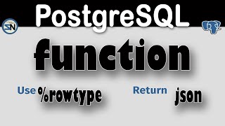PostgreSQL - Create Function, use rowtype and return json object