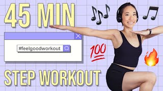 45 MIN FEEL GOOD STEP WORKOUT | No Equipment