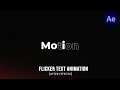 Flicker Text Animation Tutorial in After Effects