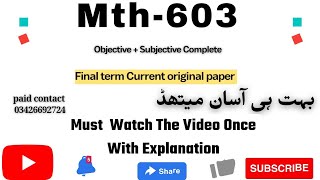 Mth603 Final term current original paper 💯 verified Answers