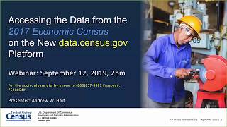 The 2017 Economic Census First Look -- How to Access It On data census gov