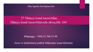 37 Dünya kənd təsərrüfatı Dünya kənd təsərrüfatında əkinçilik 164