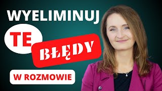 Najczęstsze błędy w komunikacji