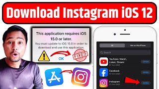 Instagram This Application Requires iOS 15.0 or Later Fixed | Download Instagram in iPhone 5, 6, 6+