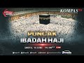 BREAKING NEWS - Puncak Ibadah Haji