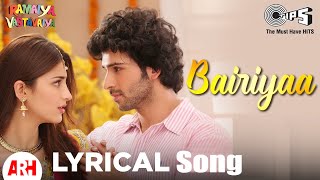 Bairiyaa Lyrics Song Ramaiya Vastavaiya | Atif Aslam, Shreya Ghoshal | Girish Kumar & Shruti Haasan