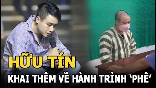 Hữu Tín khai thêm về hành trình 'phê’ chất cấm cùng hội bạn: Viên thuốc bẻ hai rồi chia nhau