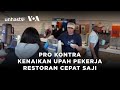 Pro Kontra Kenaikan Upah Pekerja Restoran Cepat Saji