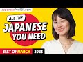 Your Monthly Dose of Japanese - Best of March 2023