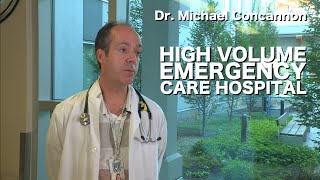 Dr. Michael Concannon: High Volume Emergency Care Hospital