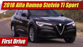 2018 Alfa Romeo Stelvio Ti Sport AWD: First Drive