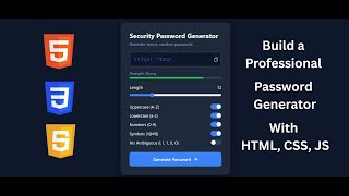 Build a Professional Password Generator with Strength Meter | HTML CSS JS