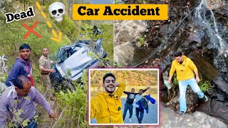 Gaadi खाई mein gir gayi 😨😰 Bhayankar Accident hogaya 😑