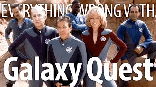 Everything Wrong With Galaxy Quest in 18 Minutes or Less
