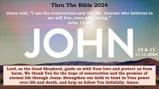 John 10 & 11 - 11.11.2024