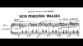 Isaac Albéniz - 6 Pequeños valses, Op.25