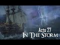 Acts 27 In the Storm