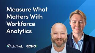 Measure What Matters With Workforce Analytics