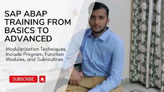 Modularization Techniques, Include Program, Function Modules, and Subroutines