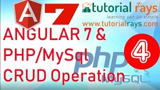 4. Angular7 PHP MySql CRUD operation | Angular 7 PHP MySql Insert Update Delete