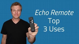 Amazon Echo Voice Remote Top 3 Uses - Music, Privacy & Alexa Commands
