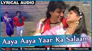 Aaya Aaya Yaar Ka Salaam Full Song With Lyrics | Jaisi Karni Waisi Bharni | Govinda, Kimi Katkar |
