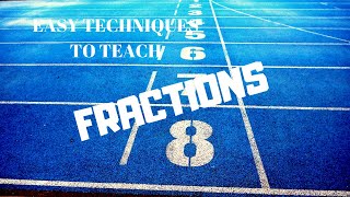 Fraction, easy techniques to teach,ಸುಲಭವಾಗಿ fractions  ಕಲಿಸೋಣ !! part 1