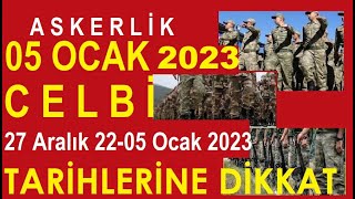 ASKERLİK 5 OCAK 2023 SEVK İŞLEMLERİ NE ZAMAN  BAŞLAYACAK OCAK SEVK 3.GRUP 05 OCAK SÜLÜS ALMA