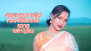 emango phaiwi ani| kokborok song | lyrics