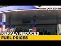 Kerala To Reduce Petrol, Diesel Price By Re 1 With Effect From June 1