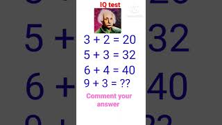 IQ Test #iqtrick #mathematics #mathstricks #maths #iqtestonline #iq #iqteacher #iqtest #maths