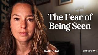 Why You're Afraid to Be Seen (And What It's Costing You)