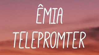 ÊMIA - Telepromter
