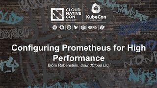 Configuring Prometheus for High Performance [A] - Björn Rabenstein, SoundCloud Ltd.