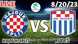 Hajduk Split vs Rudes Live Match🔴