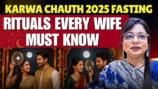 Karwa Chauth 2025 Fasting Rituals | Every Wife Must Know | Karwa Chauth Puja Vidhi & Significance 🌙