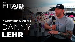 FITAID Morning Show Ep.71: Danny Lehr, Co-Founder of 'Caffeine \u0026 Kilos'