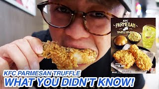 KFC PARMESAN TRUFFLE - WHAT YOU DIDNT KNOW REVIEW 2019