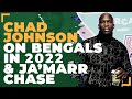 Chad Ochocinco Johnson on Bengals in 2022, Ja'Marr Chase, and the CFL