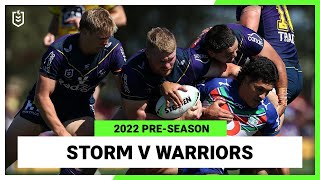 Melbourne Storm v New Zealand Warriors | Full Match Replay | Pre-Season, 2022 | NRL