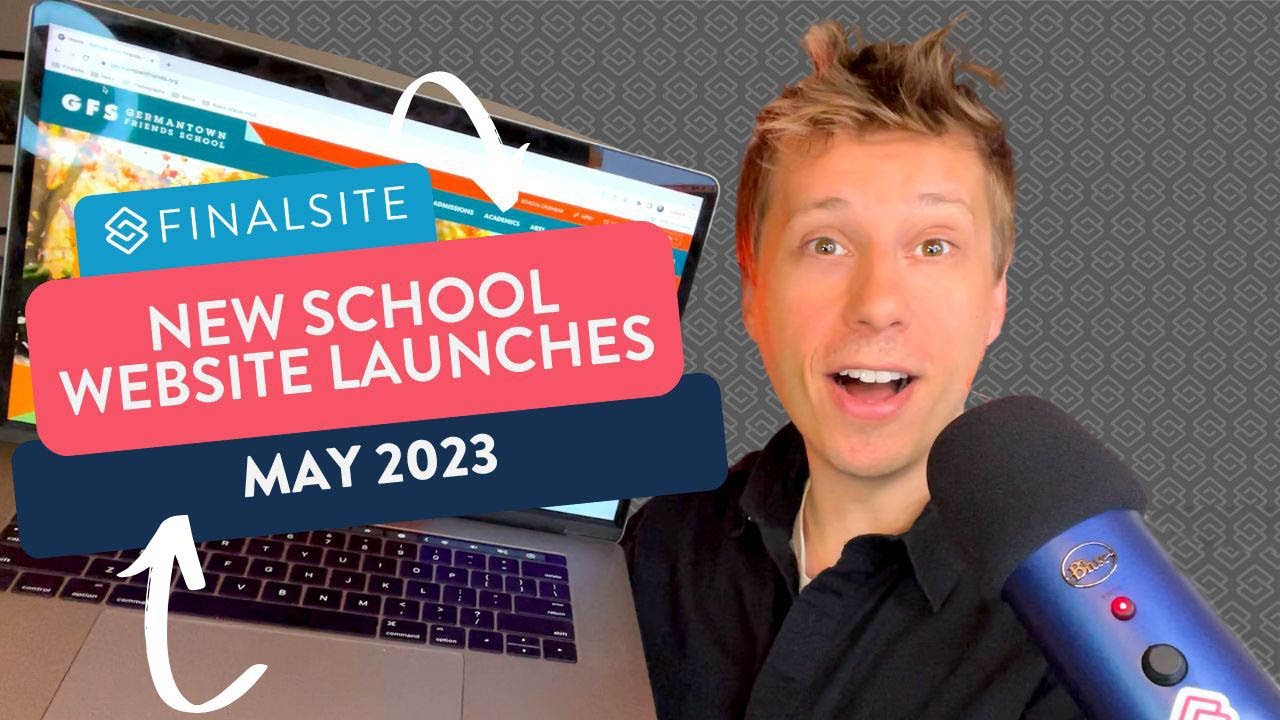 New School Website Launches May 2023 Finalsite Youtube