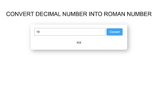 Creating Roman Number Converter By Using HTML, CSS & JAVASCRIPT