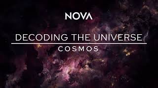 Nova: Decoding The Universe: Cosmos PREVIEW