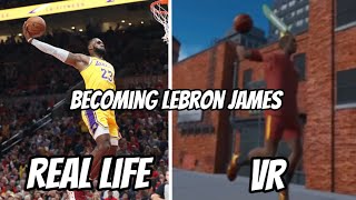 BECOMING LEBRON JAMES IN GYMCLASS VR (UNSTOPPABLE) | GymClassVR