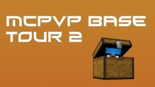 MCPVP: Base tour (Update)