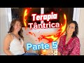 Entrevista Agni - Terapia T4ntrica - Parte 5