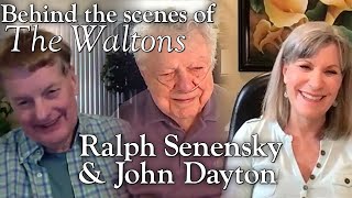 The Waltons -  Director Ralph Senensky & John Dayton  - Behind the Scenes with J