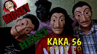 Money Heist Funny video | Part 1 | sector 56 | __kaka__56__CHD | #vira #14