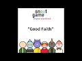 Good Faith. Snoot Game OST